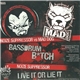 Noize Suppressor vs. Mad Dog - Bassdrum Bitch
