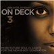 Various - BamaLoveSoul Presents On Deck 3