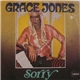 Grace Jones - Sorry