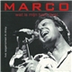 Marco - Wat Is Mijn Hart (Live)