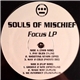 Souls Of Mischief - Focus