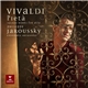 Vivaldi - Philippe Jaroussky, Ensemble Artaserse - Pietà - Sacred Works For Alto