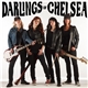 Darlings Of Chelsea - Fight Dirty / Tell Me