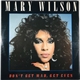 Mary Wilson - Don't Get Mad, Get Even