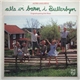 Astrid Lindgren - Alla Vi Barn I Bullerbyn