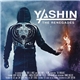 Yashin - The Renegades