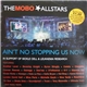 Mobo Allstars - Ain't No Stopping Us Now