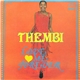 Thembi - Love Me Forever