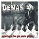 Denak / Hypoptalasias - Aquellos A Los Que Nadie Quiere / Untitled