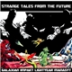 Various - Strange Tales From The Future Vol. 2