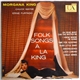Morgana King - Folk Songs A La King