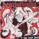 The Deathskulls - The Real Deal