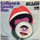 Jigsaw - Lollipop & Goody Man