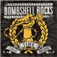 Bombshell Rocks - This Time Around