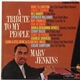 Marv Jenkins - A Tribute To My People