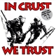 Various - In Crust We Trust