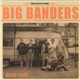 Big Banders - Dead Right