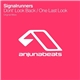 Signalrunners - Don't Look Back / One Last Look