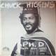 Chuck Higgins - Chuck Higgins Is A... Ph.D
