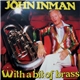 John Inman With The Webb Ivory Newhall Band And The West Midlands Police Male Voice Choir - With A Bit Of Brass
