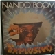 Nando Boom - El Explosivo