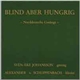 Alexander von Schlippenbach / Sven-Åke Johansson - Blind Aber Hungrig - Norddeutsche Gesänge