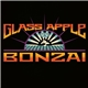 Glass Apple Bonzai - Glass Apple Bonzai