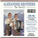 Alexander Brothers - The Best Of