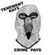 Tenement Rats - Crime Pays