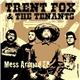 Trent Fox & The Tenants - Mess Around EP