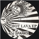 DJ Sparks - Hot Lava EP