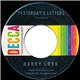 Bobby Lord - Yesterday's Letters / Don't Forget To Smell The Flowers Along The Way