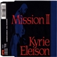 Mission II - Kyrie Eleison
