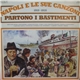 Various - Napoli E Le Sue Canzoni 1919-1935 - Partono I Bastimenti