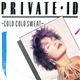 Private ID - Cold Cold Sweat