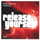 Roger Sanchez - Release Yourself 2003