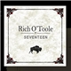 Rich O'Toole - Seventeen