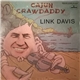Link Davis - Cajun Crawdaddy