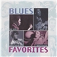 Various - Blues Favorities