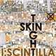 I:Scintilla - Skin Tight