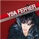 Ysa Ferrer - On Fait L'amour