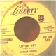 Wally Lewis - Lover Boy / My Baby Walks All Over Me