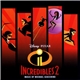 Michael Giacchino - Incredibles 2 (Original Motion Picture Soundtrack)
