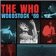 The Who - Woodstock ‘69
