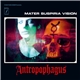 Mater Suspiria Vision - Antropophagus