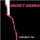 Secret Sounds - Excusez Moi
