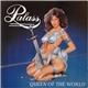 Palass - Queen Of The World