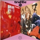 Traffic - Mr. Fantasy / Traffic