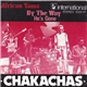 Chakachas - African Yama / By The Way (He's Gone)