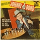 Johnny Bond - Bottles Up